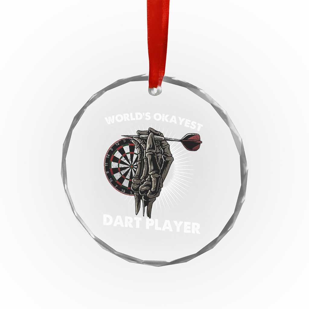 World's Okayest Dart Player Crystal Glass Ornament Funny Bullseye Shooter Gift TS12 Print Your Wear
