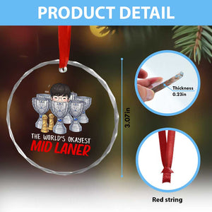 Worlds Okayest Mid Laner Crystal Glass Ornament Funny Game Lover Gift TS12 Print Your Wear