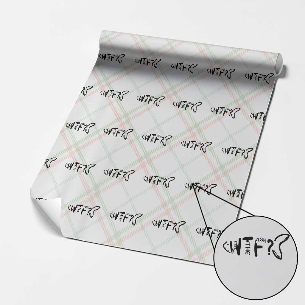 WTF Where Is The Fish Wrapping Paper Roll Funny Fisherman Gift TS12 Christmas Plaid Print Your Wear
