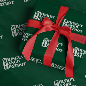 WTF Whiskey Tango Foxtrot Wrapping Paper Roll Military Phonetic Alphabet Funny TS02 Green Print Your Wear