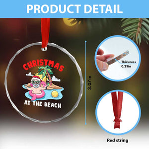 Xmas At The Beach Crystal Glass Ornament Funny Santa Claus Flamingo Float Chilling TS09 Print Your Wear
