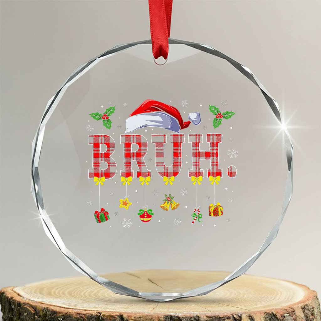 Xmas Bruh Crystal Glass Ornament Red Plaid Retro Xmas Pajamas Matching TS02 Transparent Glass 3'' Circle Print Your Wear