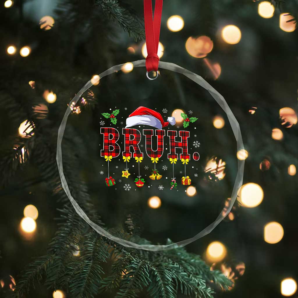 Xmas Bruh Crystal Glass Ornament Red Plaid Retro Xmas Pajamas Matching TS02 Print Your Wear