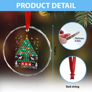 Xmas Chemistry Teacher Crystal Glass Ornament Oh Chemistree Laboratory Lab Tech Teacher Xmas Gift TS10 Print Your Wear
