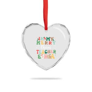 Xmas Choral Music Teacher Heart Crystal Glass Ornament In My Merry Chorus Teacher Era Xmas Carol Master TS02 Print Your Wear