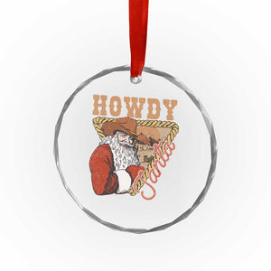 Xmas Cowboy Santa Crystal Glass Ornament Howdy Santa Vintage Western TS09 Print Your Wear
