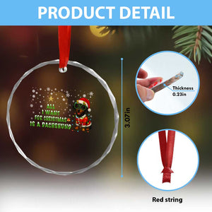 Xmas Dachshund Crystal Glass Ornament All I Want For Christmas Is A Dachshund TS12 Print Your Wear