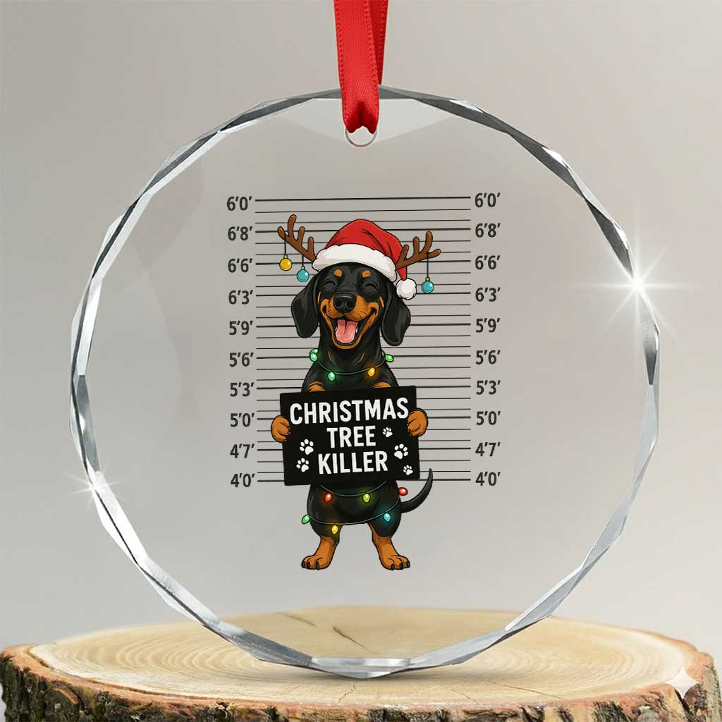 Xmas Dachshund Crystal Glass Ornament Funny Xmas Tree Killer TS12 Transparent Glass 3'' Circle Print Your Wear