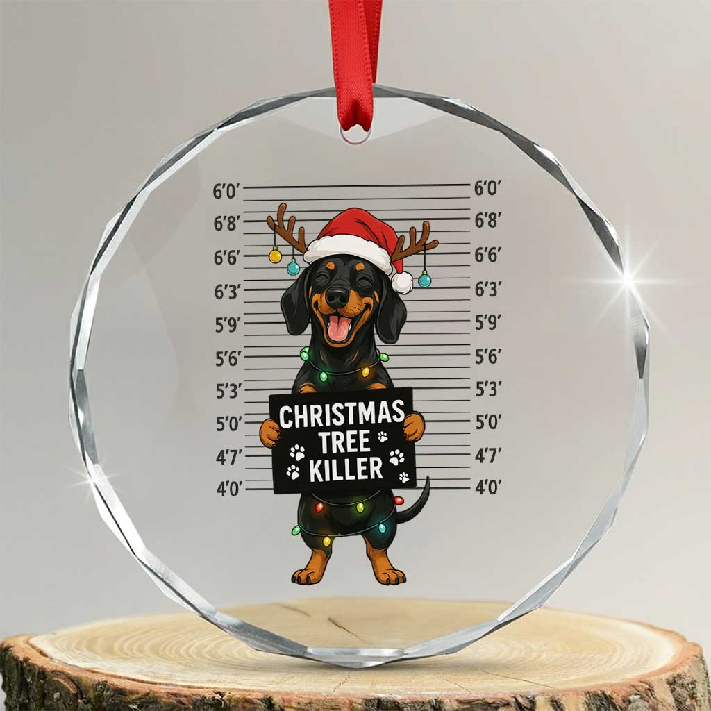 Xmas Dachshund Crystal Glass Ornament Funny Xmas Tree Killer TS12 Transparent Glass 3'' Circle Print Your Wear