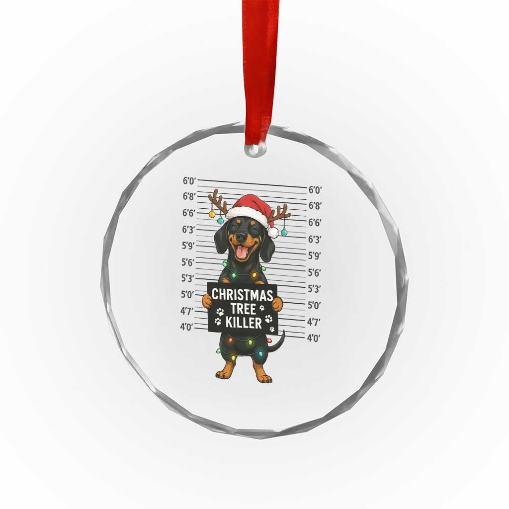 Xmas Dachshund Crystal Glass Ornament Funny Xmas Tree Killer TS12 Print Your Wear