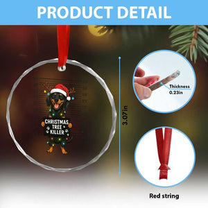 Xmas Dachshund Crystal Glass Ornament Funny Xmas Tree Killer TS12 Print Your Wear