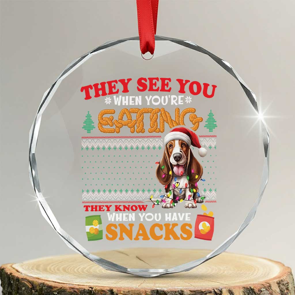 Xmas Dog Lover Crystal Glass Ornament Basset Hound See You're Eating TS09 Transparent Glass 3'' Circle Print Your Wear