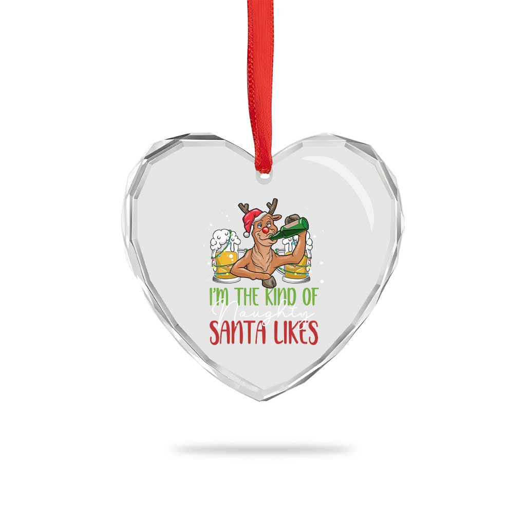 Xmas Drinking Heart Crystal Glass Ornament Reindeer Beer Drunk I'm The Kind Of Naughty Santa Likes TS09 Print Your Wear