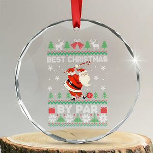 Xmas Golf Crystal Glass Ornament Santa Golfer Best Christmas By Par TS09 Transparent Glass 3'' Circle Print Your Wear