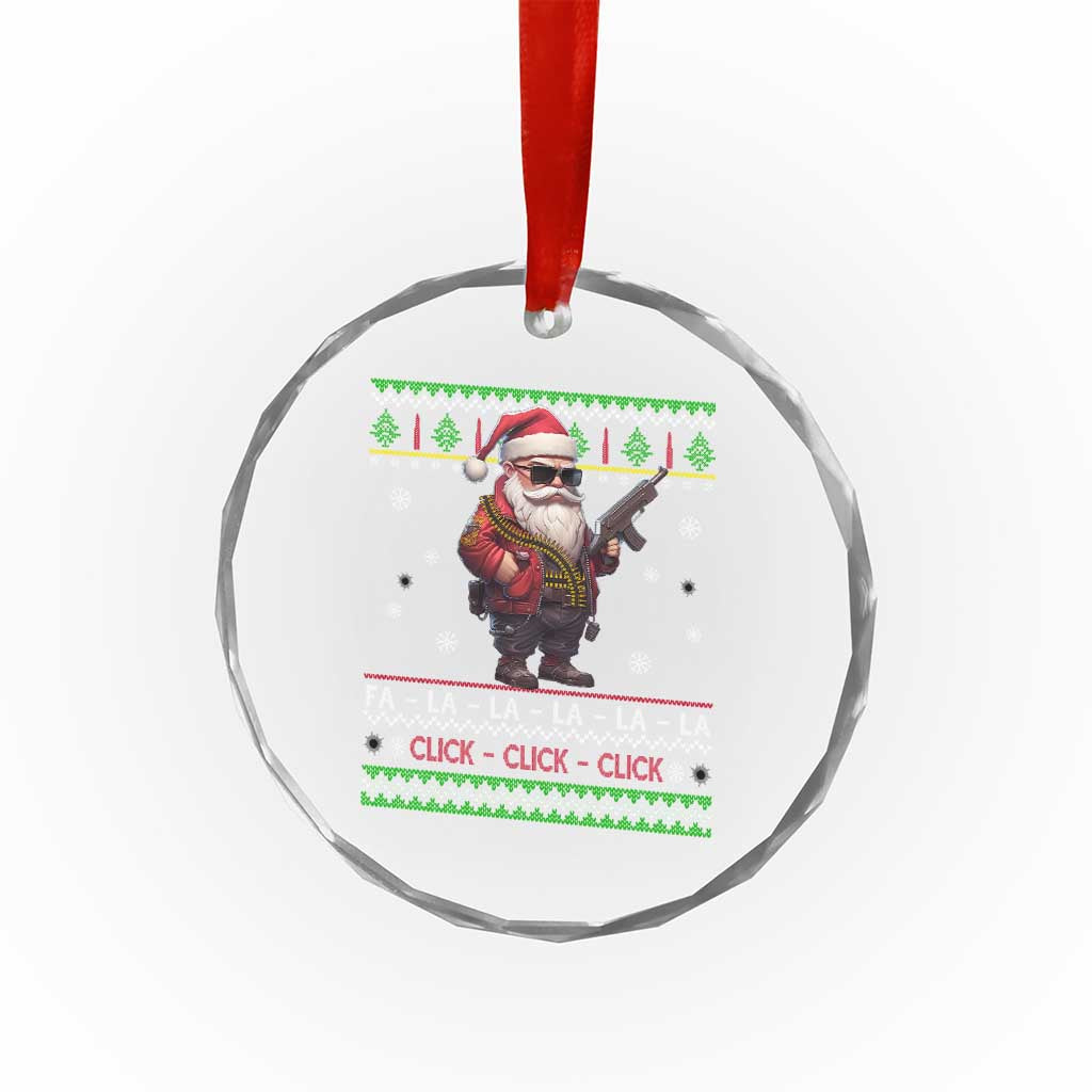 Xmas Gun Lover Crystal Glass Ornament Santa Army Gun Click Click Sing Fa La La La TS09 Print Your Wear