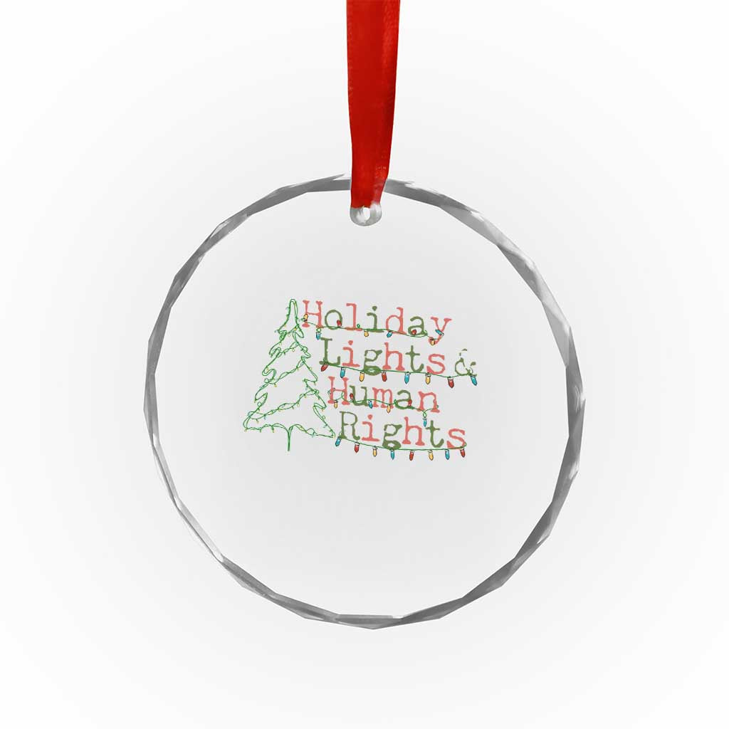 Xmas Holiday Lights And Human Rights Crystal Glass Ornament Equality Supporter Gift TS12 Print Your Wear