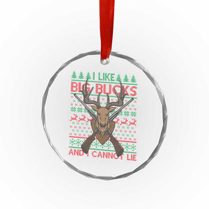 Xmas Hunting Crystal Glass Ornament I Like Big Bucks And I Cannot Lie Deer Hunter TS09 Print Your Wear