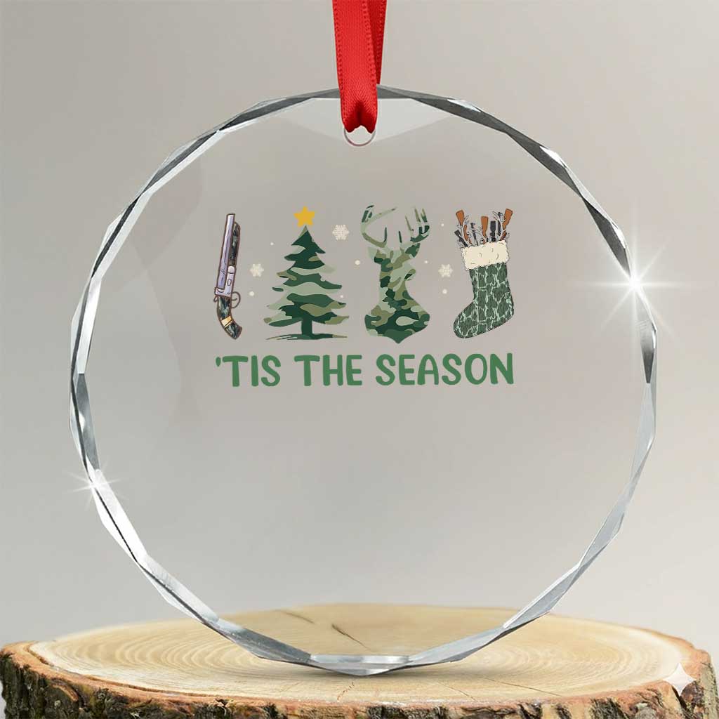 Xmas Hunting Crystal Glass Ornament Tis The Season Hunting Camo Hunter TS09 Transparent Glass 3'' Circle Print Your Wear