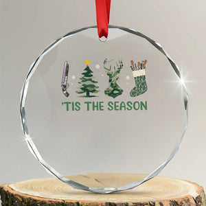 Xmas Hunting Crystal Glass Ornament Tis The Season Hunting Camo Hunter TS09 Transparent Glass 3'' Circle Print Your Wear