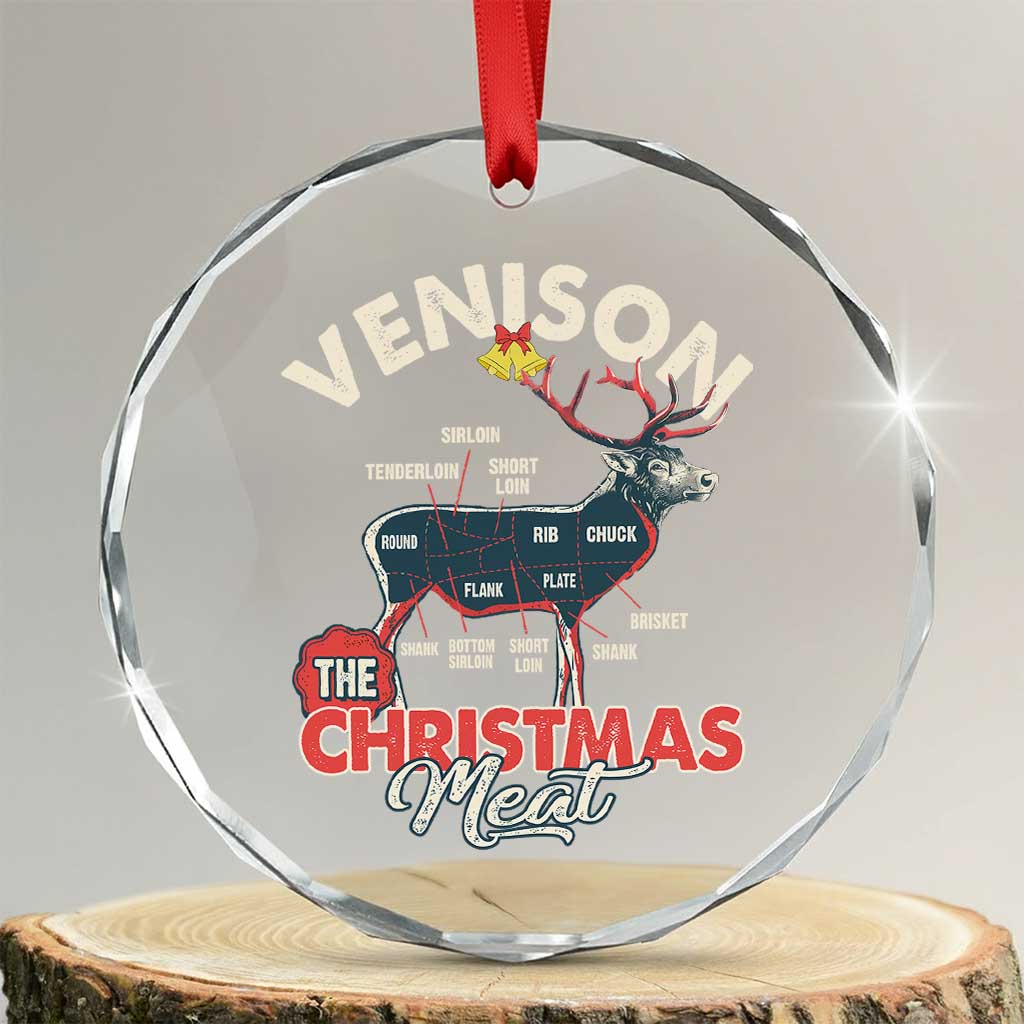 Xmas Hunting Crystal Glass Ornament Venison Meat Deer Season Hunter TS09 Transparent Glass 3'' Circle Print Your Wear
