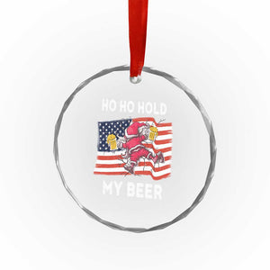 Xmas In Hawaii Crystal Glass Ornament Ho Ho Hold My Beer Drunk Santa USA Flag TS09 Print Your Wear