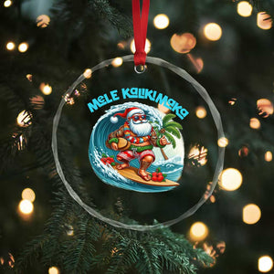 Xmas In Hawaii Crystal Glass Ornament Mele Kalikimaka Santa Surfing Hibiscus TS11 Print Your Wear