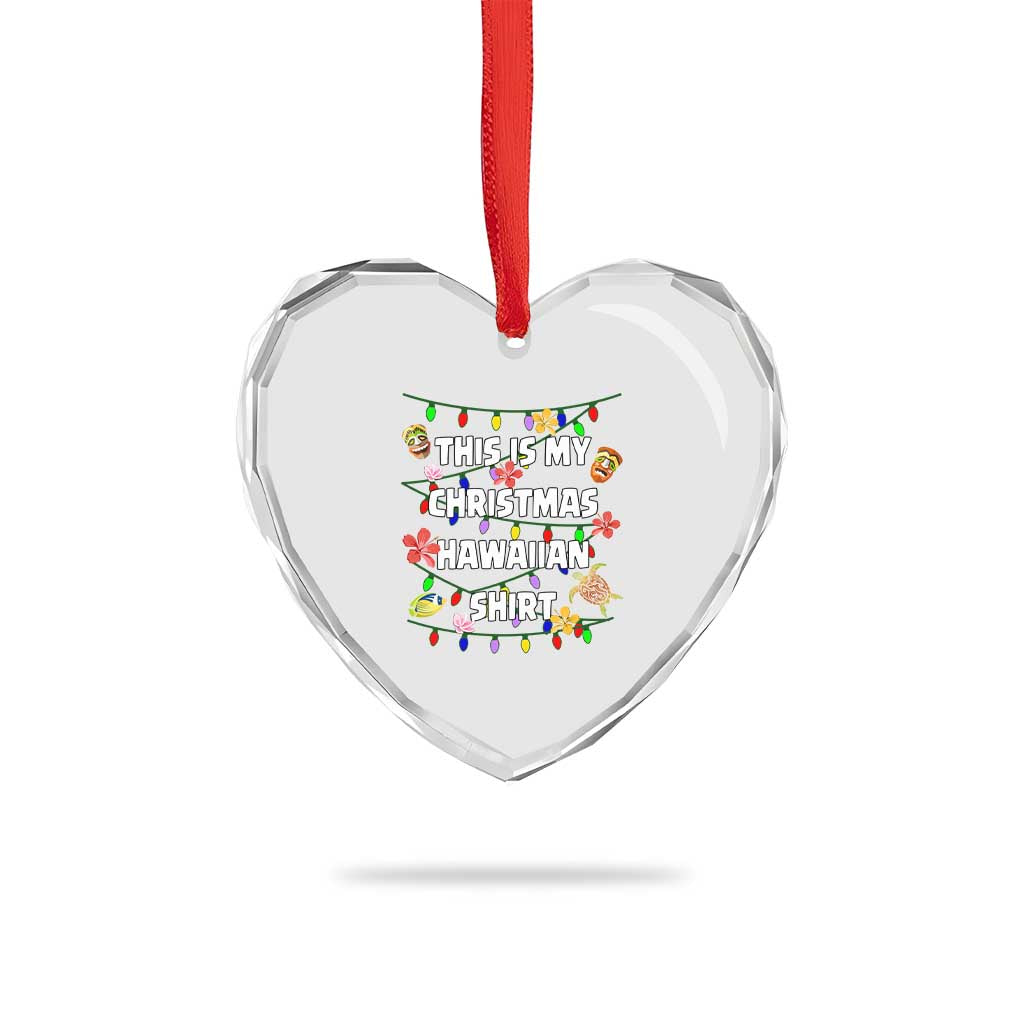 Xmas In Hawaii Heart Crystal Glass Ornament This Is My Christmas Hawaiian ornamentTikis Hibiscus Flower TS11 Print Your Wear