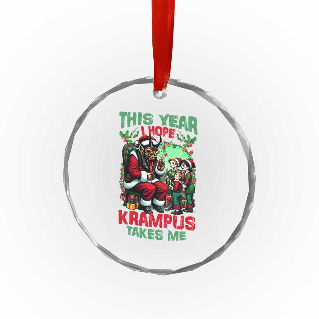 Xmas Krampus Crystal Glass Ornament This Year I Hope Krampus Takes Me TS09 Print Your Wear