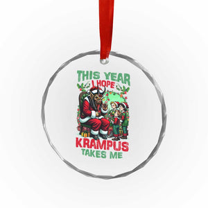 Xmas Krampus Crystal Glass Ornament This Year I Hope Krampus Takes Me TS09 Print Your Wear
