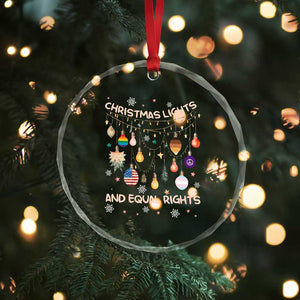 Xmas Lights And Equal Rights LGBTQ Crystal Glass Ornament TS11 Print Your Wear