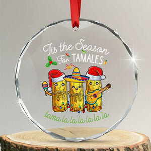 Xmas Mexico Crystal Glass Ornament Tis The Season For Tamales TS09 Transparent Glass 3'' Circle Print Your Wear