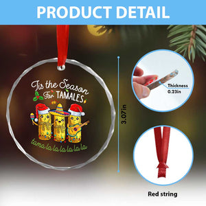 Xmas Mexico Crystal Glass Ornament Tis The Season For Tamales TS09 Print Your Wear