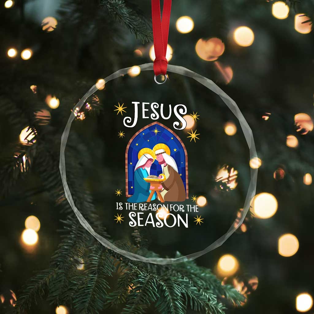 Xmas Nativity Crystal Glass Ornament Jesus Is The Reason For The Season TS09 Print Your Wear