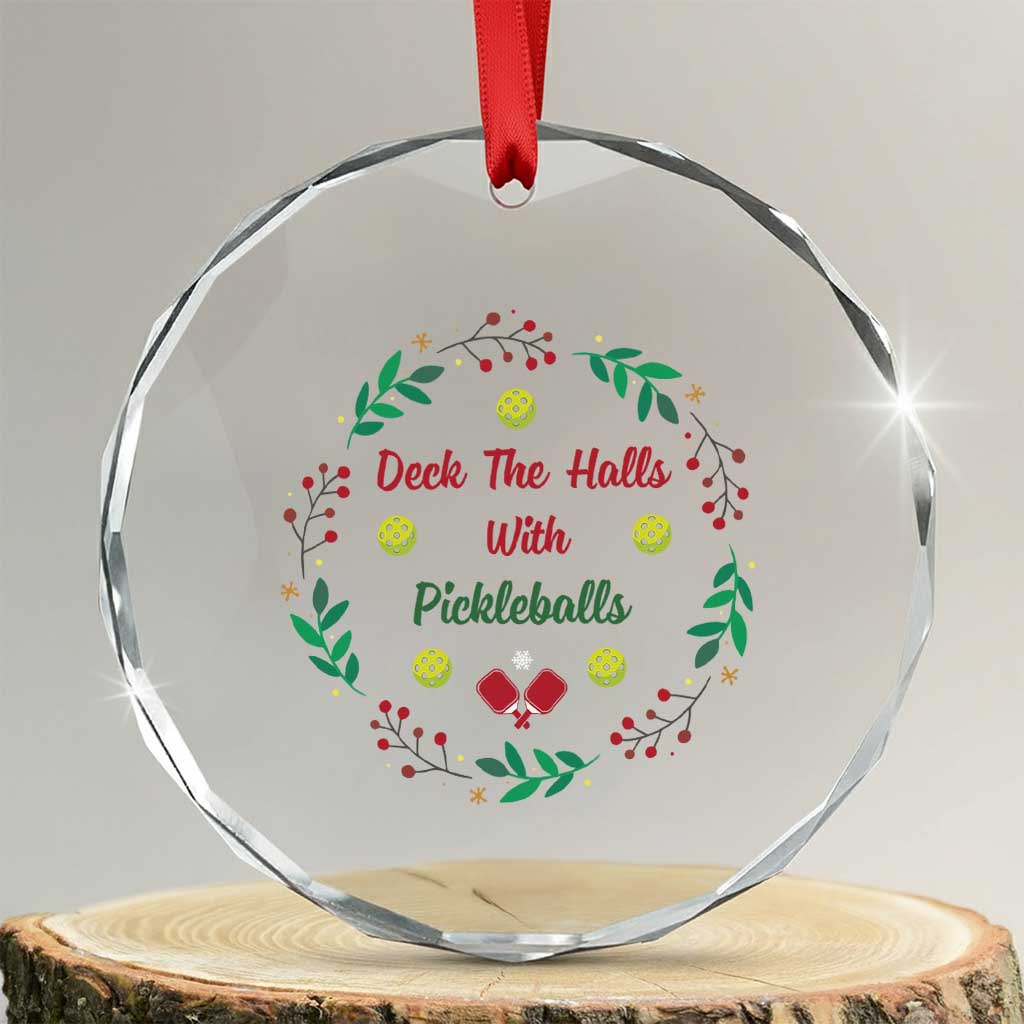 Xmas Pickleball Crystal Glass Ornament Deck The Halls With Pickleball Xmas Wealth TS11 Transparent Glass 3'' Circle Print Your Wear