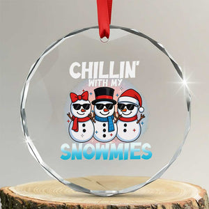 Xmas Snowman Crystal Glass Ornament Chillin With My Snowmies Christmas Snowman TS12 Transparent Glass 3'' Circle Print Your Wear