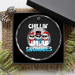 Xmas Snowman Crystal Glass Ornament Chillin With My Snowmies Christmas Snowman TS12 Print Your Wear