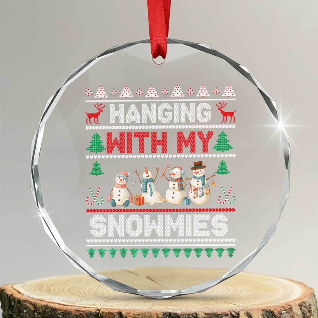 Xmas Snowman Crystal Glass Ornament Hanging With My Snowmies Merry Xmas TS12 Transparent Glass 3'' Circle Print Your Wear
