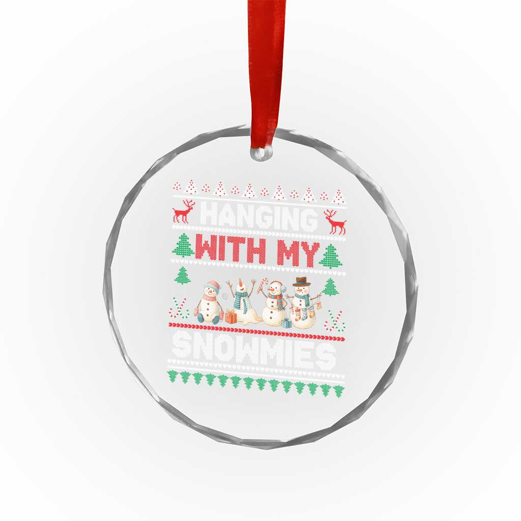 Xmas Snowman Crystal Glass Ornament Hanging With My Snowmies Merry Xmas TS12 Transparent Glass 3'' Circle Print Your Wear