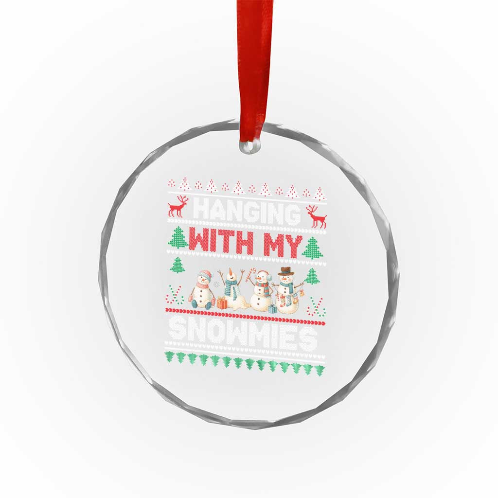 Xmas Snowman Crystal Glass Ornament Hanging With My Snowmies Merry Xmas TS12 Print Your Wear