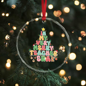 Xmas Teacher Crystal Glass Ornament In My Very Merry Teacher Era Tree TS10 Print Your Wear