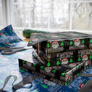 Xmas Teacher Wrapping Paper Roll Be Nice To The Teacher Santa Is Watching TS02 Black Print Your Wear