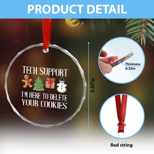 Xmas Tech Support Crystal Glass Ornament Here To Delete Cookies IT Xmas TS10 Print Your Wear