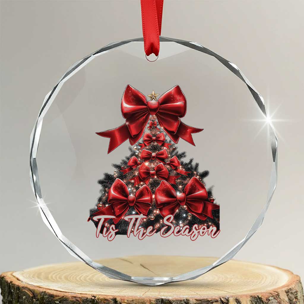 Xmas Tree Coquette Tis The Season Crystal Glass Ornament TS09 Transparent Glass 3'' Circle Print Your Wear