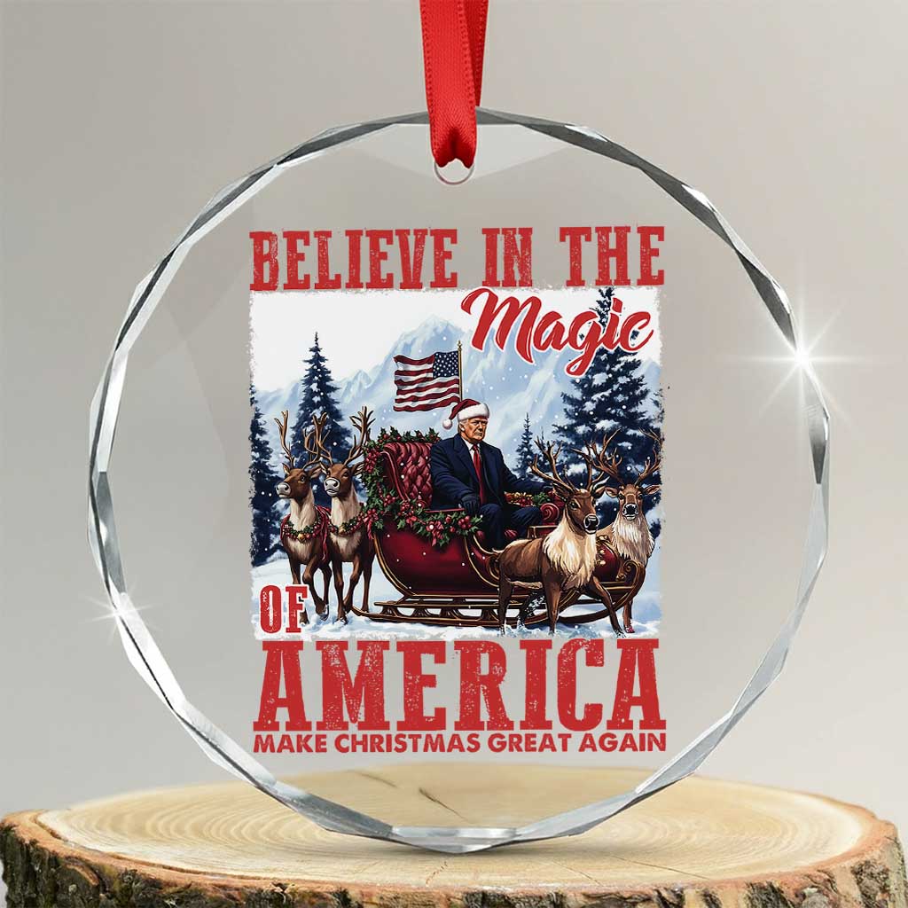 Xmas Trump Crystal Glass Ornament Believe In The Magic Of America Make Christmas Great Again US Flag TS02 Transparent Glass 3'' Circle Print Your Wear
