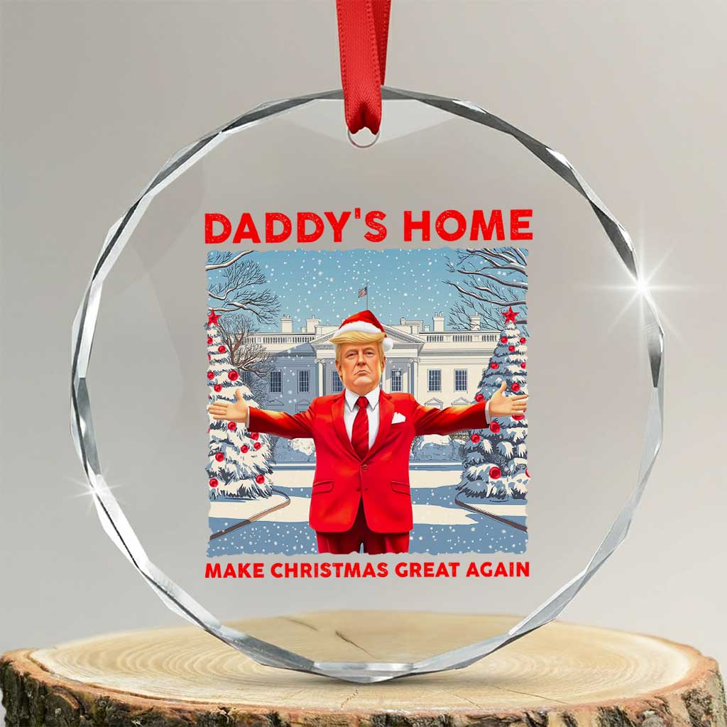 Xmas Trump Crystal Glass Ornament Daddy's Home Make Christmas Great Again TS09 Transparent Glass 3'' Circle Print Your Wear