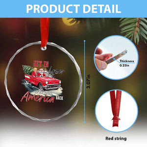 Xmas Trump Crystal Glass Ornament Get In Loser We Are Taking America Back with Santa TS02 Print Your Wear