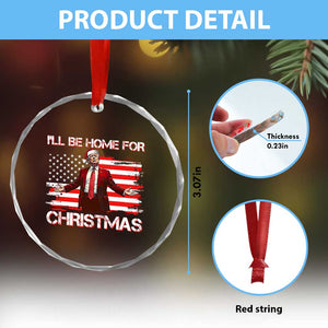 Xmas Trump Crystal Glass Ornament Ill Be Home For Xmas Retro American Flag TS02 Print Your Wear