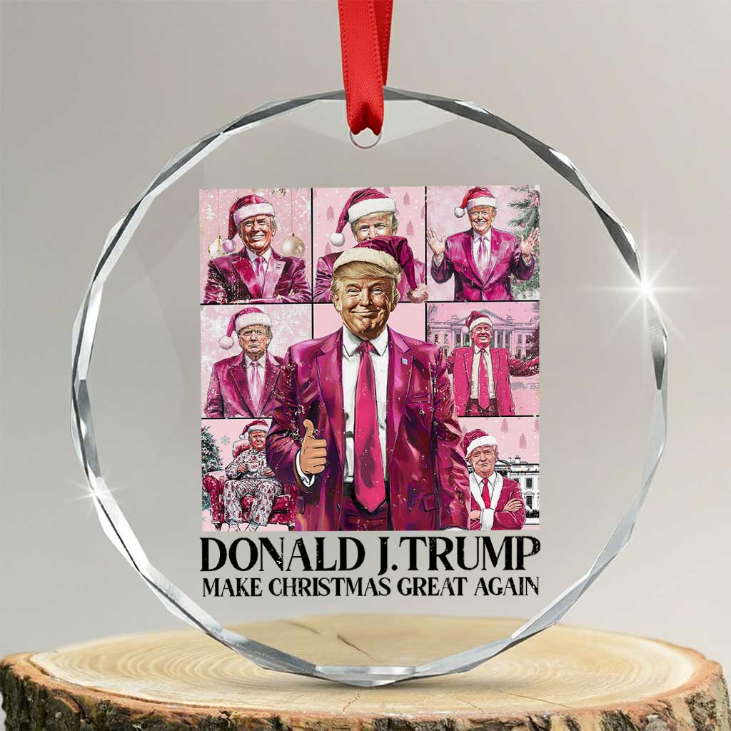 Xmas Trump Crystal Glass Ornament Pink Trump Era Make Christmas Great Again TS09 Transparent Glass 3'' Circle Print Your Wear
