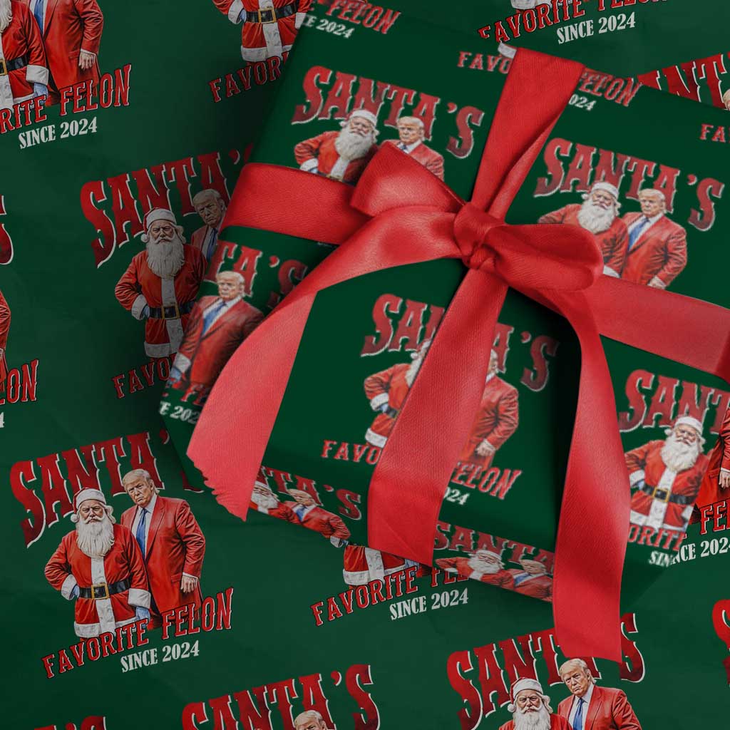 Xmas Trump With Santa Wrapping Paper Roll Santa's Favorite Felon Since 2024 TS02 Green Print Your Wear