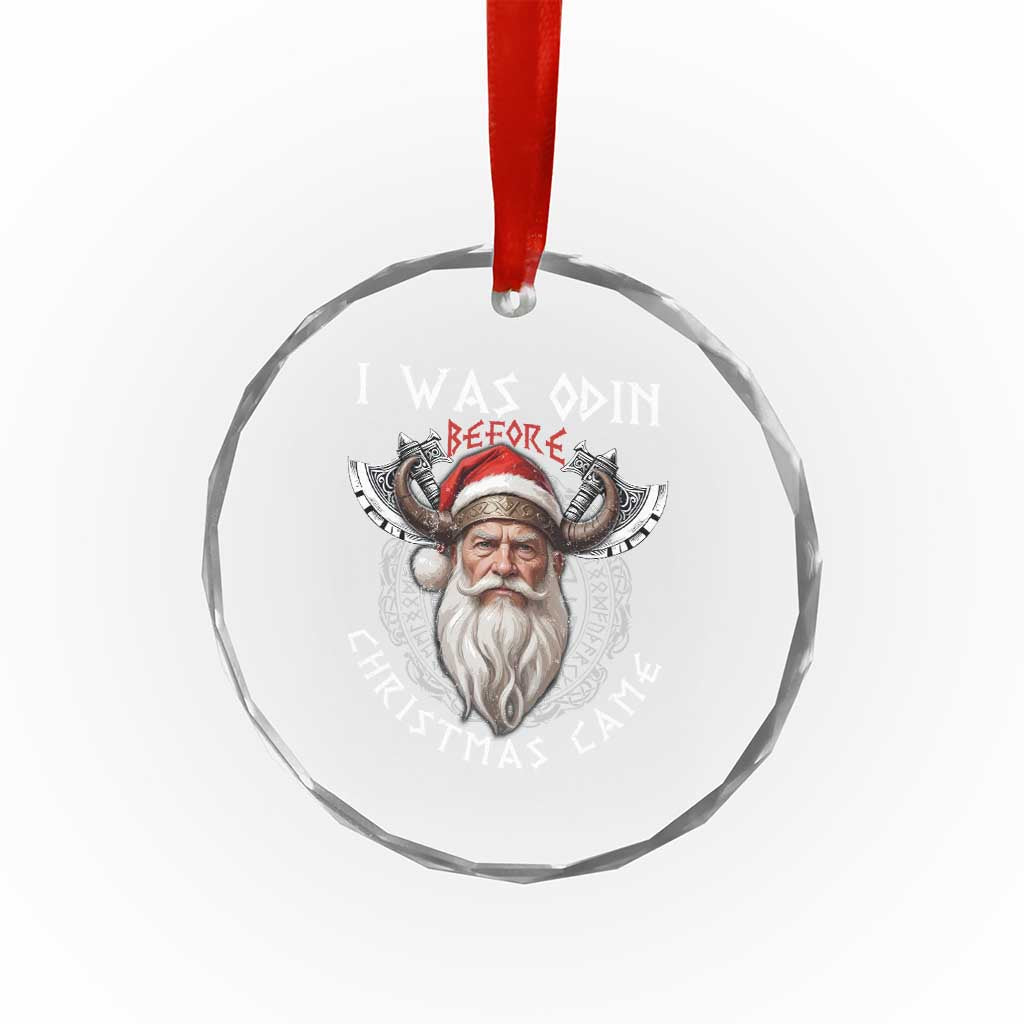 Xmas Viking Crystal Glass Ornament I Was Odin Before Christmas Came Santa Viking Warriors TS11 Print Your Wear